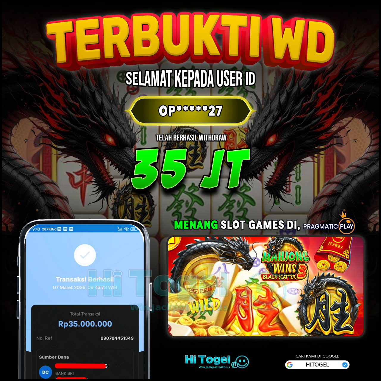 Bukti JP Dan WD Pemain HiTogel