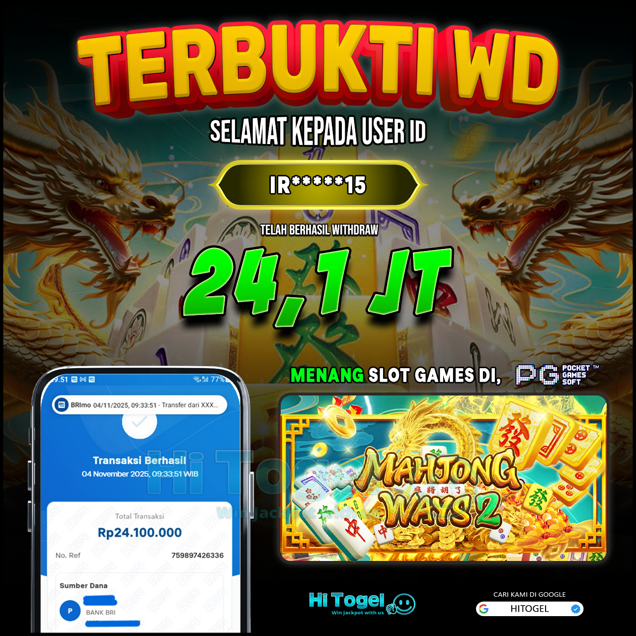 Bukti JP Dan WD Pemain HiTogel